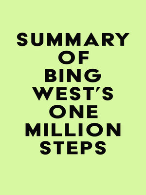 cover image of Summary of Bing West's One Million Steps